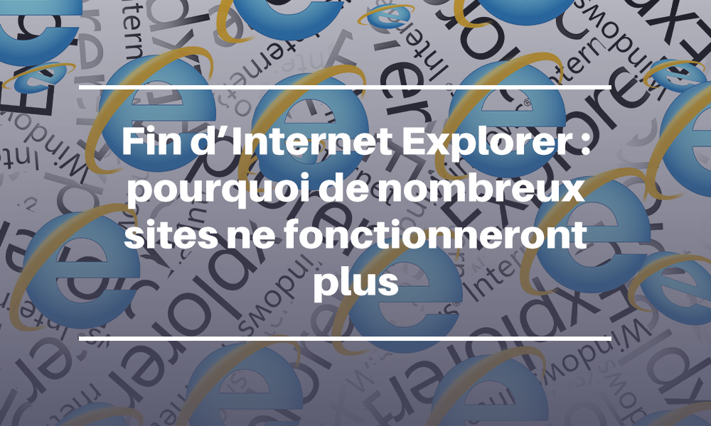 Fin d'internet Explorer
