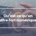 Qu’est-ce qu’un coffre-fort numérique ?