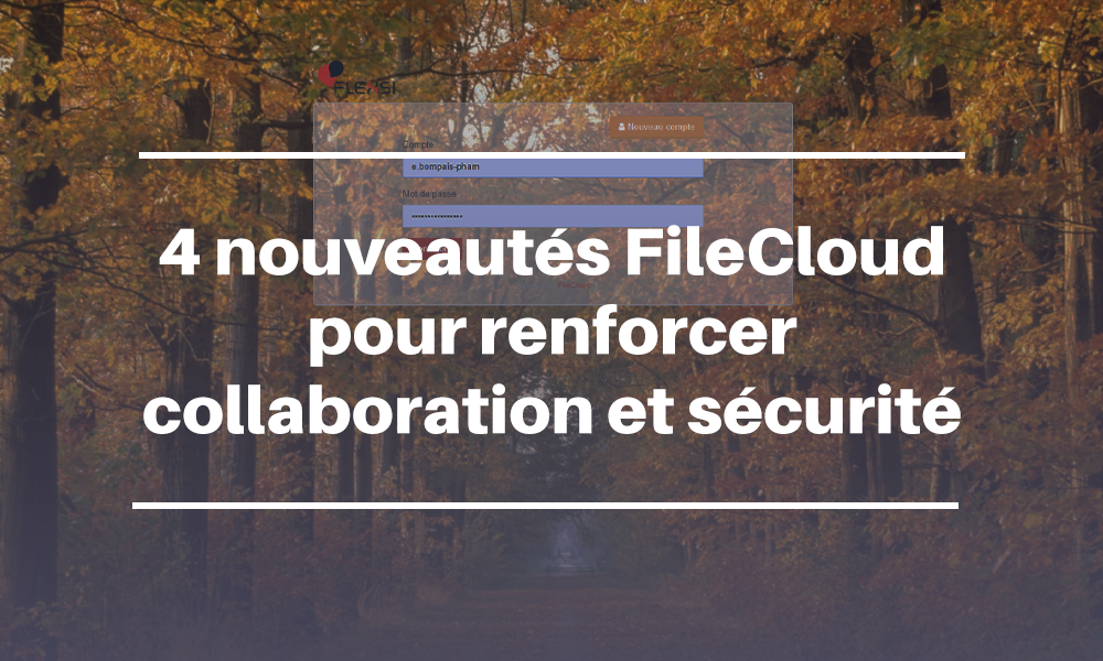 Nouveautés FileCloud